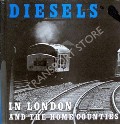 Book cover of Diesels in London and the Home Counties  by DOBSON, P.A. 